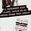 Eko Gagak : Hari Ulang Tahun Media Sinar Pagi Group Ke-20 Bertekad Memperkuat Optimisme