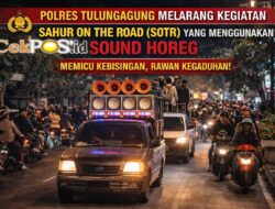 Polres Tulungagung Melarang SOTR Dengan Sound Horeg Selama Ramadhan
