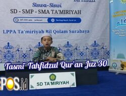 Jaga Kalam Ilahi, Siswa SD Ta’miriyah Surabaya Sukses Laksanakan Tasmi’ Tahfidzul Qur’an Juz 30