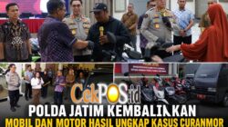 Polda Jatim Kembalikan Mobil dan Motor Hasil Ungkap Kasus Curanmor kepada Para Korban Tanpa Biaya