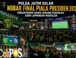 Polda Jatim Gelar Nobar Final Piala Presiden 2026, Ribuan Bonek Padati Lapangan Mapolda Dukung Persebaya