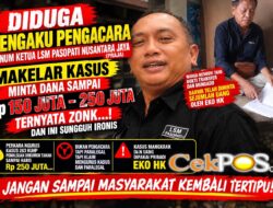 Diduga Mengaku Pengacara, Oknum Ketua LSM Pasopati Nusantara Jaya Disorot; Dana Ratusan Juta, Perkara Tanah Mangkrak